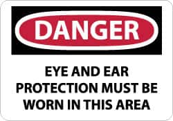 NMC - "Danger - Eye and Ear Protection Must Be Worn in This Area", 10" Long x 14" Wide, Rigid Plastic Safety Sign - Rectangle, 0.05" Thick, Use for Accident Prevention - Americas Industrial Supply
