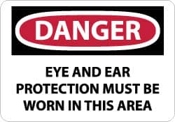 NMC - "Danger - Eye and Ear Protection Must Be Worn in This Area", 10" Long x 14" Wide, Aluminum Safety Sign - Rectangle, 0.04" Thick, Use for Accident Prevention - Americas Industrial Supply