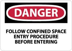 NMC - "Danger - Follow Confined Space Entry Procedure Before Entering", 10" Long x 14" Wide, Rigid Plastic Safety Sign - Rectangle, 0.05" Thick, Use for Accident Prevention - Americas Industrial Supply