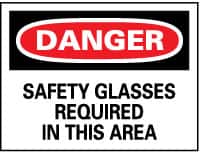 NMC - "Danger - Safety Glasses Required in This Area", 10" Long x 14" Wide, Pressure-Sensitive Vinyl Safety Sign - Rectangle, 0.004" Thick, Use for Accident Prevention - Americas Industrial Supply