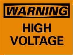 NMC - "Warning - High Voltage", 10" Long x 14" Wide, Rigid Plastic Safety Sign - Rectangle, 0.05" Thick, Use for Accident Prevention - Americas Industrial Supply