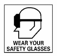 NMC - "Wear Your Safety Glasses", 7" Long x 7" Wide, Rigid Plastic Safety Sign - Square, 0.05" Thick, Use for Accident Prevention - Americas Industrial Supply