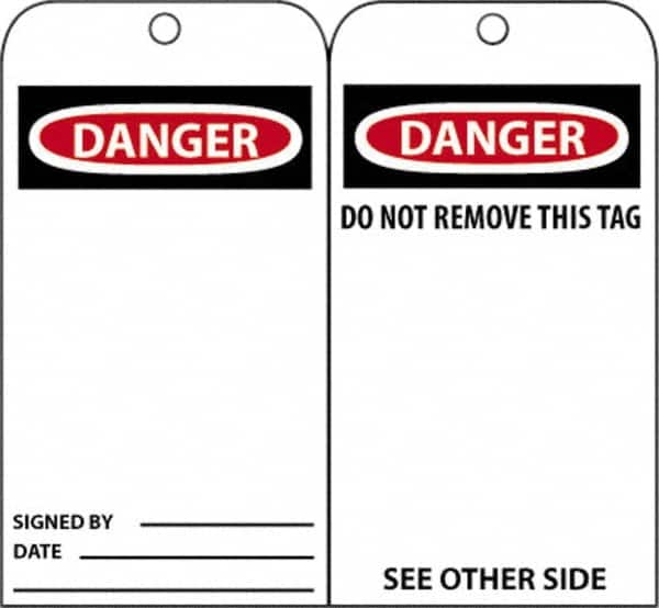 NMC - 3" High x 6" Long, DANGER - SIGNED BY___, English Safety & Facility Accident Prevention Tag - Tag Header: Danger, 2 Sides, Black, Red & White Unrippable Vinyl - Americas Industrial Supply