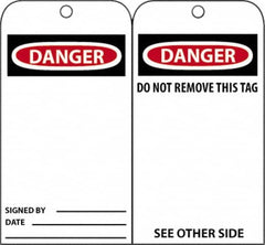 NMC - 3" High x 6" Long, DANGER - SIGNED BY___, English Safety & Facility Accident Prevention Tag - Tag Header: Danger, 2 Sides, Black, Red & White Unrippable Vinyl - Americas Industrial Supply
