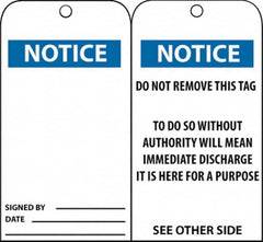 NMC - 3" High x 6" Long, Notice, English Safety & Facility Accident Prevention Tag - Tag Header: Notice, 2 Sides, Black, Blue & White Unrippable Vinyl - Americas Industrial Supply