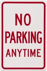 NMC - "No Parking Anytime", 12" Wide x 18" High, Aluminum No Parking & Tow Away Signs - 0.04" Thick, Red on White, Rectangle, Wall Mount - Americas Industrial Supply