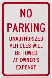 NMC - "No Parking - Unauthorized Vehicles Will Be Towed at Owner's Expense", 12" Wide x 18" High, Aluminum No Parking & Tow Away Signs - 0.04" Thick, Red on White, Rectangle, Wall Mount - Americas Industrial Supply