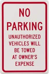 NMC - "No Parking - Unauthorized Vehicles Will Be Towed at Owner's Expense", 12" Wide x 18" High, Aluminum No Parking & Tow Away Signs - 0.04" Thick, Red on White, Rectangle, Wall Mount - Americas Industrial Supply
