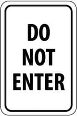 NMC - "Do Not Enter", 12" Wide x 18" High, Aluminum Parking Lot Traffic Signs - 0.08" Thick, Black on White, High Intensity Reflectivity, Rectangle, Post Mount - Americas Industrial Supply