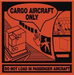 NMC - Cargo Aircraft Only - Do Not Load in Passenger Aircraft Shipping Label - 4" High x 4" Wide - Americas Industrial Supply