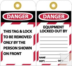 NMC - 4" High x 7-3/8" Long, DANGER - THIS TAG & LOCK TO BE REMOVED ONLY BY THE PERSON SHOWN ON FRONT, English Safety & Facility Lockout Tag - Tag Header: Danger, 2 Sides, Black, Red & White Self-Laminated Vinyl - Americas Industrial Supply