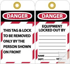 NMC - 4" High x 7-3/8" Long, DANGER - THIS TAG & LOCK TO BE REMOVED ONLY BY THE PERSON SHOWN ON FRONT, English Safety & Facility Lockout Tag - Tag Header: Danger, 2 Sides, Black, Red & White Self-Laminated Vinyl - Americas Industrial Supply