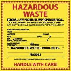 NMC - Liquid Waste Hazardous Materials Label - Legend: Hazardous Waste - Federal Law Prohibits Improper Disposal, English, Red & Black & Yellow, 6" Long x 6" High, Sign Muscle Finish - Americas Industrial Supply