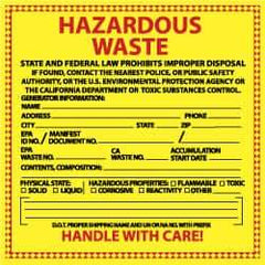 NMC - Hazardous Materials Label - Legend: Hazardous Waste - State and Federal Law Prohibits Improper Disposal, English, Red & Black & Yellow, 6" Long x 6" High, Sign Muscle Finish - Americas Industrial Supply