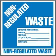 NMC - Hazardous Materials Label - Legend: Non-Regulated Waste Optional Information: Shipper___, Address___, City, State, Zip___, Contents___, English, Blue & White, 6" Long x 6" High, Sign Muscle Finish - Americas Industrial Supply