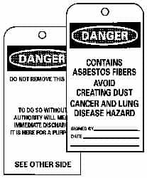 NMC - 3" High x 6" Long, DANGER - CONTAINS ASBESTOS FIBERS - AVOID CREATING DUST - CANCER AND LUNG DISEASE HAZARD, English Safety & Facility Accident Prevention Tag - Tag Header: Danger, 2 Sides, Black, Red & White Unrippable Vinyl - Americas Industrial Supply