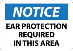 NMC - "Notice - Ear Protection Required in This Area", 10" Long x 14" Wide, Pressure-Sensitive Vinyl Safety Sign - Rectangle, 0.004" Thick, Use for Accident Prevention - Americas Industrial Supply