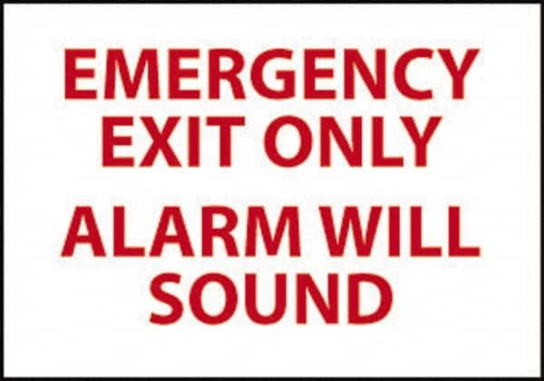 NMC - Emergency Exit Only Alarm Will Sound, Pressure Sensitive Vinyl Exit Sign - 14" Wide x 10" High - Americas Industrial Supply