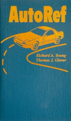 Sequoia Publishing - Auto Ref Publication, 1st Edition - by Richard A. Young & Thomas J. Glover, 2003 - Americas Industrial Supply
