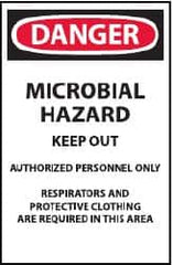 NMC - "Danger - Microbial Hazard - Keep Out - Authorized Personnel Only - Respirators and Protective Clothing Are Required in This Area", 17" Long x 11" Wide, Paper Safety Sign - Rectangle, Use for Security & Admittance - Americas Industrial Supply