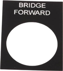 Schneider Electric - Rectangular, PVC Legend Plate - Bridge Forward - Black Background, White Letters, 22mm Hole Diameter, 30mm Wide x 40mm High - Americas Industrial Supply