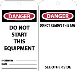 NMC - 3" High x 6" Long, DANGER - DO NOT START THIS EQUIPMENT, English Safety & Facility Lockout Tag - Tag Header: Danger, 2 Sides, Black, Red & White Unrippable Vinyl - Americas Industrial Supply