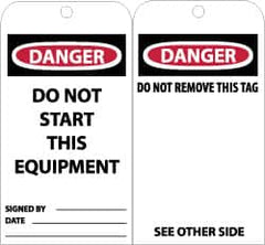 NMC - 3" High x 6" Long, DANGER - DO NOT START THIS EQUIPMENT, English Safety & Facility Lockout Tag - Tag Header: Danger, 2 Sides, Black, Red & White Unrippable Vinyl - Americas Industrial Supply