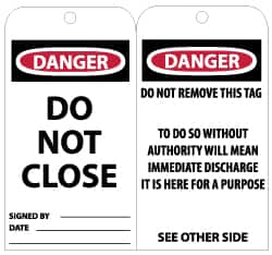 NMC - 3" High x 6" Long, DANGER - DO NOT CLOSE, English Safety & Facility Lockout Tag - Tag Header: Danger, 2 Sides, Black, Red & White Unrippable Vinyl - Americas Industrial Supply
