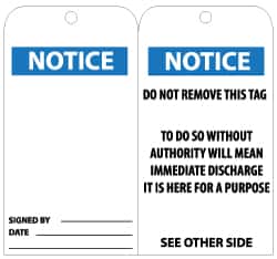 NMC - 3" High x 6" Long, Notice, English Safety & Facility Lockout Tag - Tag Header: Notice, 2 Sides, Black, White & Blue Unrippable Vinyl - Americas Industrial Supply