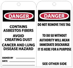 NMC - 3" High x 6" Long, DANGER - CONTAINS ASBESTOS FIBERS - AVOID CREATING DUST - CANCER AND LUNG DISEASE HAZARD, English Safety & Facility Accident Prevention Tag - Tag Header: Danger, 2 Sides, Black, Red & White Unrippable Vinyl - Americas Industrial Supply