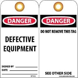 NMC - 3" High x 6" Long, DANGER - DEFECTIVE EQUIPMENT, English Safety & Facility Lockout Tag - Tag Header: Danger, 2 Sides, Black, Red & White Unrippable Vinyl - Americas Industrial Supply