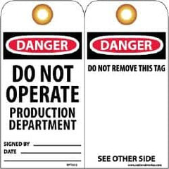 NMC - 3" High x 6" Long, DANGER - DO NOT OPERATE - PRODUCTION DEPARTMENT, English Safety & Facility Lockout Tag - Tag Header: Danger, 2 Sides, Black, Red & White Unrippable Vinyl - Americas Industrial Supply