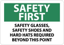 NMC - "Safety First - Safety Glasses, Safety Shoes and Hard Hats Required Beyond This Point", 7" Long x 10" Wide, Aluminum Safety Sign - Rectangle, 0.04" Thick, Use for Accident Prevention - Americas Industrial Supply