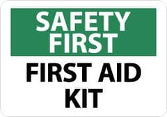 NMC - "Safety First - First Aid Kit", 7" Long x 10" Wide, Aluminum Safety Sign - Rectangle, 0.04" Thick, Use for First Aid - Americas Industrial Supply