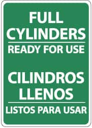 NMC - "Full Cylinders - Ready for Use", 14" Long x 10" Wide, Rigid Plastic Safety Sign - Rectangle, 0.05" Thick, Use for Accident Prevention - Americas Industrial Supply