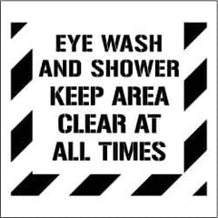 NMC - Eye Wash and Shower - Keep Area Clear at All Times Stencil - 0.06 Inch Thick, Polyethylene, English - Americas Industrial Supply