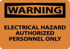NMC - "Warning - Electrical Hazard - Authorized Personnel Only", 7" Long x 10" Wide, Aluminum Safety Sign - Rectangle, 0.04" Thick, Use for Security & Admittance - Americas Industrial Supply