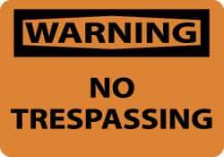 NMC - "Warning - No Trespassing", 7" Long x 10" Wide, Aluminum Safety Sign - Rectangle, 0.04" Thick, Use for Security & Admittance - Americas Industrial Supply