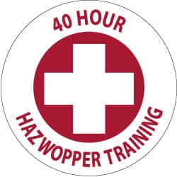 NMC - 40 Hour Hazwopper Training, Hard Hat Label - Red on White, 2" Thick, For Accident Prevention - Americas Industrial Supply