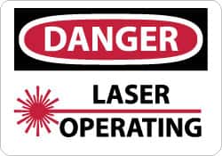 NMC - "Danger - Laser Operating", 7" Long x 10" Wide, Aluminum Safety Sign - Rectangle, 0.04" Thick, Use for Accident Prevention - Americas Industrial Supply