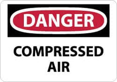 NMC - "Danger - Compressed Air", 7" Long x 10" Wide, Aluminum Safety Sign - Rectangle, 0.04" Thick, Use for Accident Prevention - Americas Industrial Supply