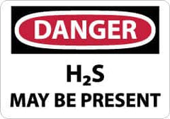 NMC - "Danger - H2s May Be Present", 10" Long x 14" Wide, Rigid Plastic Safety Sign - Rectangle, 0.05" Thick, Use for Hazardous Materials - Americas Industrial Supply