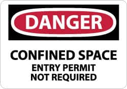 NMC - "Danger - Confined Space - Entry Permit Not Required", 7" Long x 10" Wide, Aluminum Safety Sign - Rectangle, 0.04" Thick, Use for Accident Prevention - Americas Industrial Supply