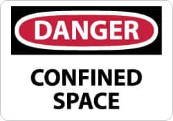 NMC - "Danger - Confined Space", 7" Long x 10" Wide, Aluminum Safety Sign - Rectangle, 0.04" Thick, Use for Accident Prevention - Americas Industrial Supply