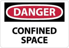 NMC - "Danger - Confined Space", 7" Long x 10" Wide, Aluminum Safety Sign - Rectangle, 0.04" Thick, Use for Accident Prevention - Americas Industrial Supply
