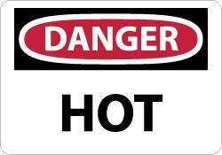 NMC - "Danger - Hot", 7" Long x 10" Wide, Aluminum Safety Sign - Rectangle, 0.04" Thick, Use for Hazardous Materials - Americas Industrial Supply