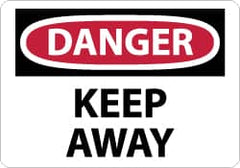 NMC - "Danger - Keep Away", 7" Long x 10" Wide, Aluminum Safety Sign - Rectangle, 0.04" Thick, Use for Accident Prevention - Americas Industrial Supply
