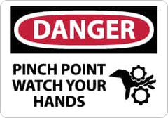 NMC - "Danger - Pinch Point - Watch Your Hands", 7" Long x 10" Wide, Aluminum Safety Sign - Rectangle, 0.04" Thick, Use for Accident Prevention - Americas Industrial Supply