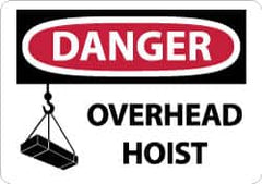 NMC - "Danger - Overhead Hoist", 10" Long x 14" Wide, Pressure-Sensitive Vinyl Safety Sign - Rectangle, 0.004" Thick, Use for Accident Prevention - Americas Industrial Supply