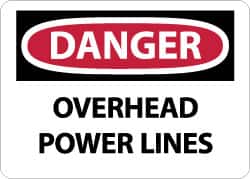 NMC - "Danger - Overhead Power Lines", 10" Long x 14" Wide, Pressure-Sensitive Vinyl Safety Sign - Rectangle, 0.004" Thick, Use for Accident Prevention - Americas Industrial Supply